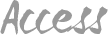 ACCESS