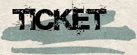 TICKET